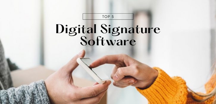 top 5 digital signature software